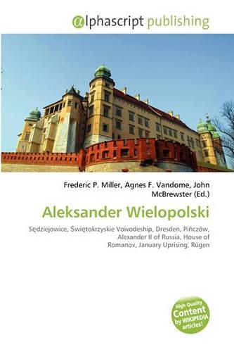 Aleksander Wielopolski: (English)