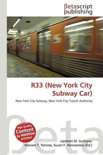 R33 (New York City Subway Car)