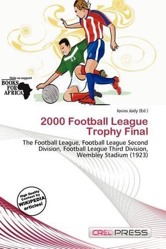 2000 Football League Trophy Final: (English)