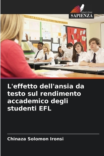L'effetto dell'ansia da testo sul rendimento accademico degli studenti EFL