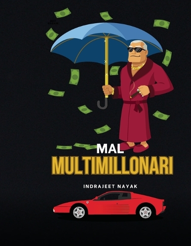Mal multimillonario