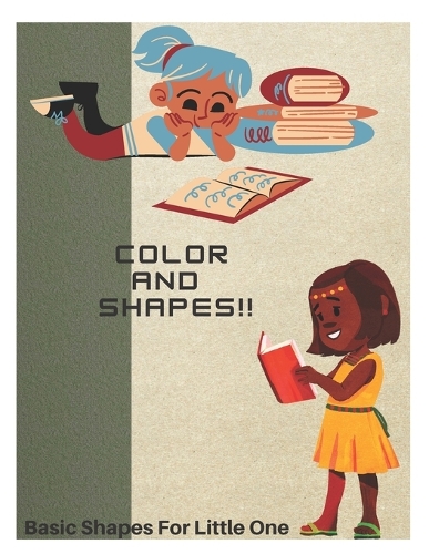 Color Your Little World: Basic Shapes for Little One's