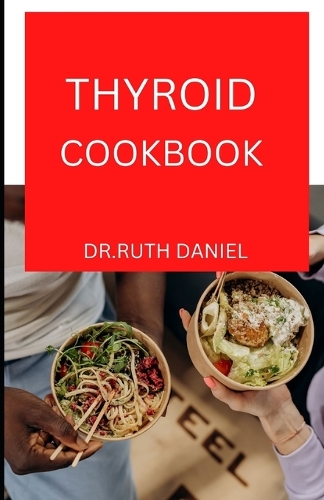 The Thyroid Cookbook