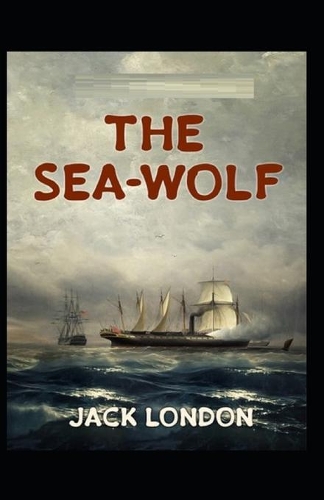 The Sea-Wolf Annotated