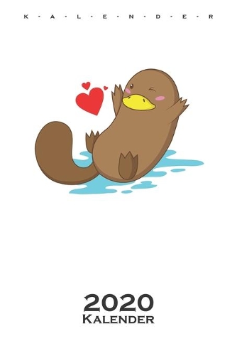 verliebtes Schnabeltier Kalender 2020