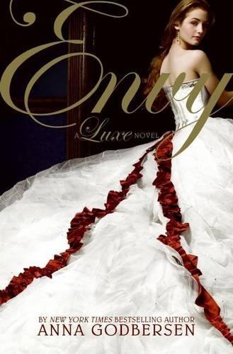 Envy: A Luxe Novel