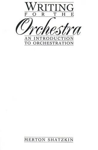 Writing For The Orchestra