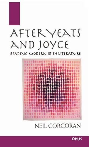 After Yeats and Joyce