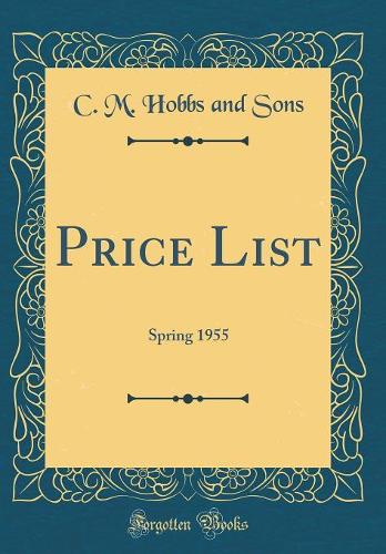 Price List: Spring 1955 (Classic Reprint)