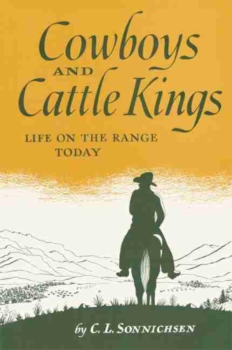 Cowboys and Cattle Kings