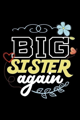 Big Sister Again