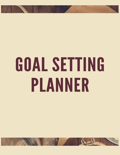 Goal Setting Planner