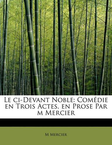 Le CI-Devant Noble