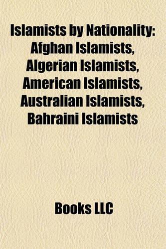 Islamists by Nationality