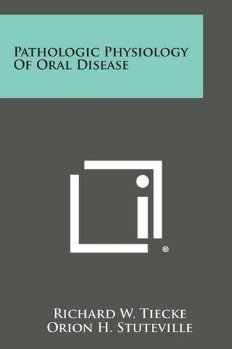 Pathologic Physiology of Oral Disease