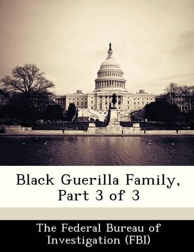 Black Guerilla Family, Part 3 of 3: (English)