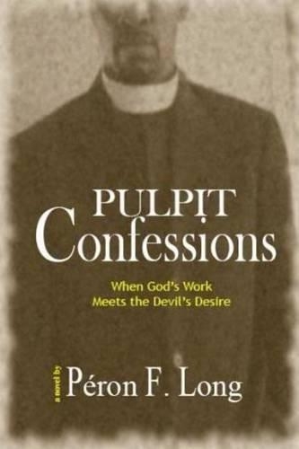 Pulpit Confessions: (English)