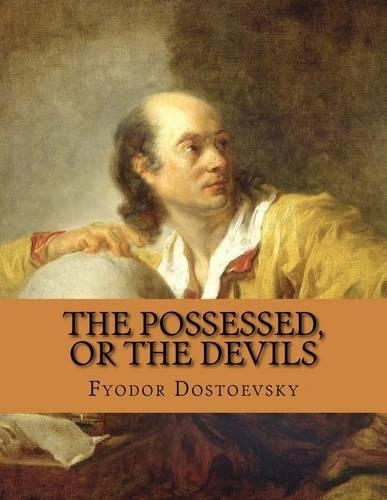 The Possessed, or the Devils