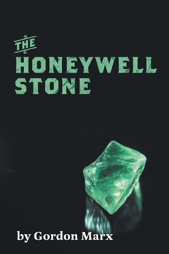 The Honeywell Stone: (English)