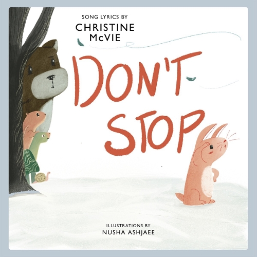 Don't Stop: A Children's Picture Book(Lyricpop)