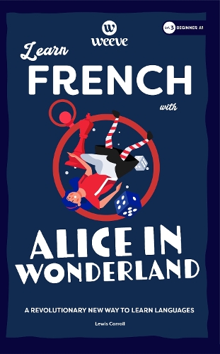 Learn French with Alice In Wonderland
