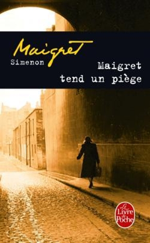 Maigret tend un piege