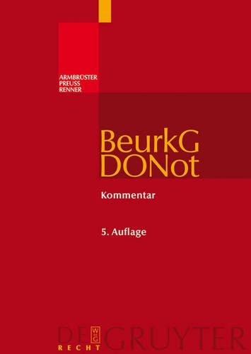 Beurkundungsgesetz Und Dienstordnung Für Notarinnen Und Notare