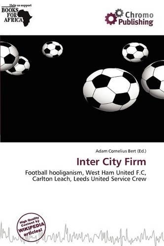 Inter City Firm: (English)