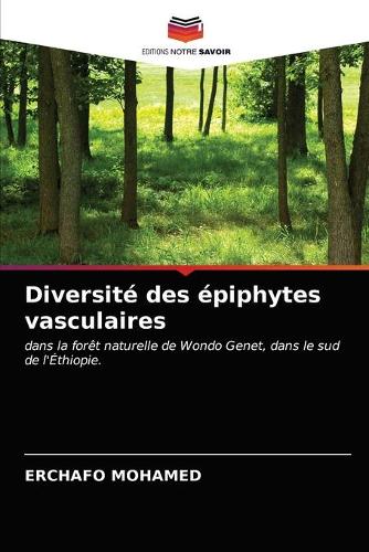 Diversité des épiphytes vasculaires