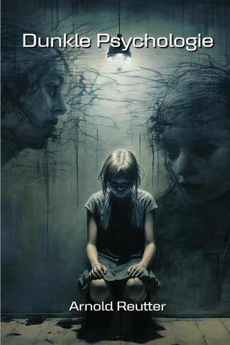 Dunkle Psychologie