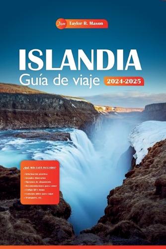 Islandia Guía de viaje 2024-2025