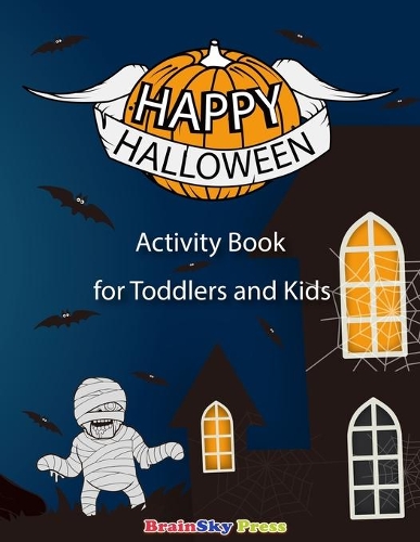 Happy Halloween Activity Book for Toddlers and Kids