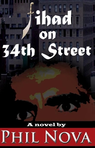 Jihad on 34th Street: (English)
