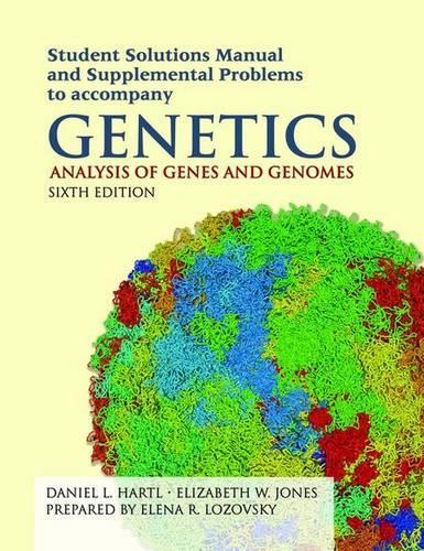 SSG- GENETICS 6E STUDENT SOLUTIONS MANUAL W/ SUPP PROBS