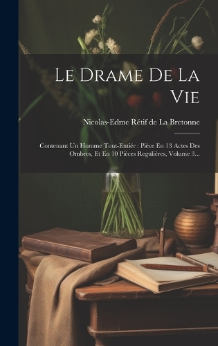 Le Drame De La Vie