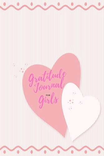 Gratitude Journal For Girls