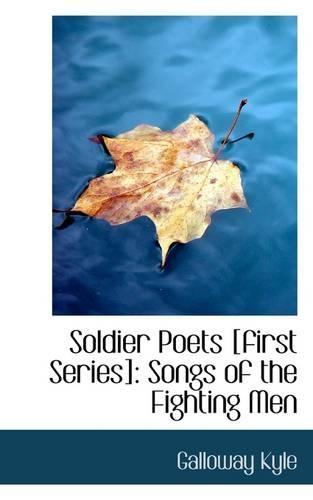 Soldier Poets [First Series]