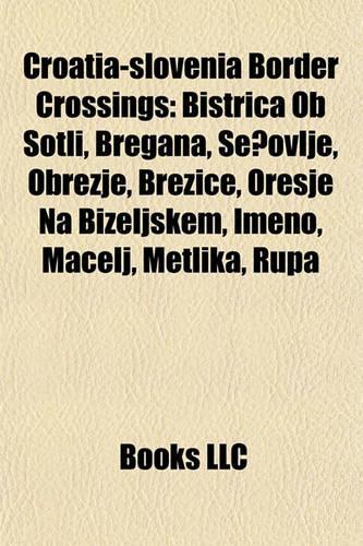 Croatia-Slovenia Border Crossings
