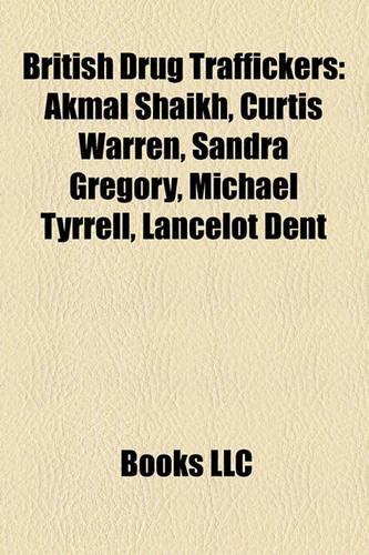 British Drug Traffickers