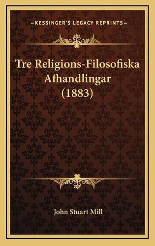 Tre Religions-Filosofiska Afhandlingar (1883)