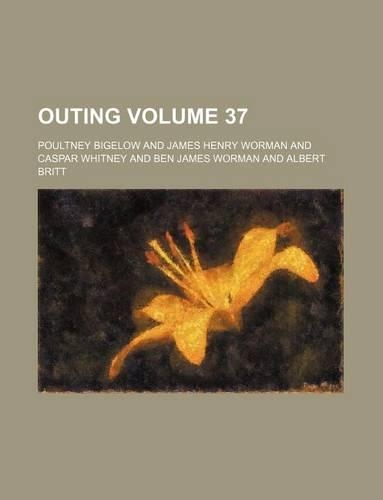 Outing Volume 37: (English)