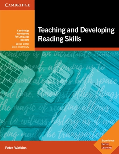 Teaching and Developing Reading Skills: Cambridge Handbooks for Language Teachers(Cambridge Handbooks for Language Teachers)