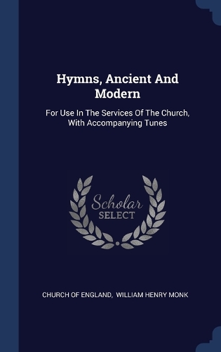 Hymns, Ancient And Modern