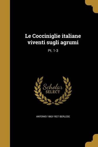Le Cocciniglie italiane viventi sugli agrumi