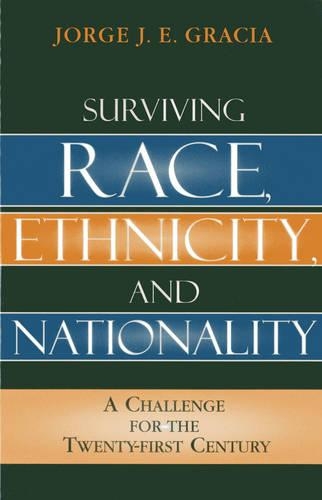 Surviving Race, Ethnicity, and Nationality