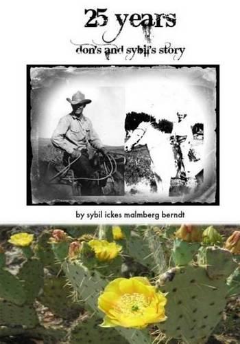 25-Years Don's and Sybil's Story: (English)