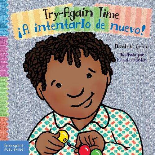 Try-Again Time /  ¡A intentarlo de nuevo!: (Toddler Tools® Board Books)