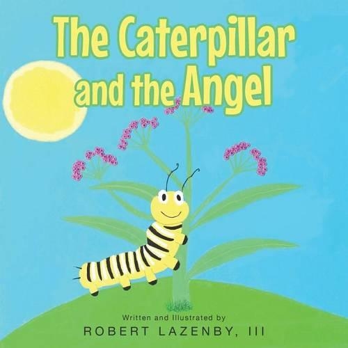 The Caterpillar and the Angel