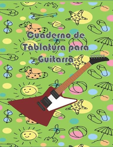 Cuaderno de Tablatura para Guitarra: 10 Tabs por página en tamaño A4 para anotación musical