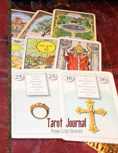 Tarot Journal Three Card Spread - Card Reading: Beautifully Illustrated 200 Pages 8.5 X 11inch Notebook to Record Your Tarot Card Readings and Their Outcomes.(1 Tarot Card Readings Journal)